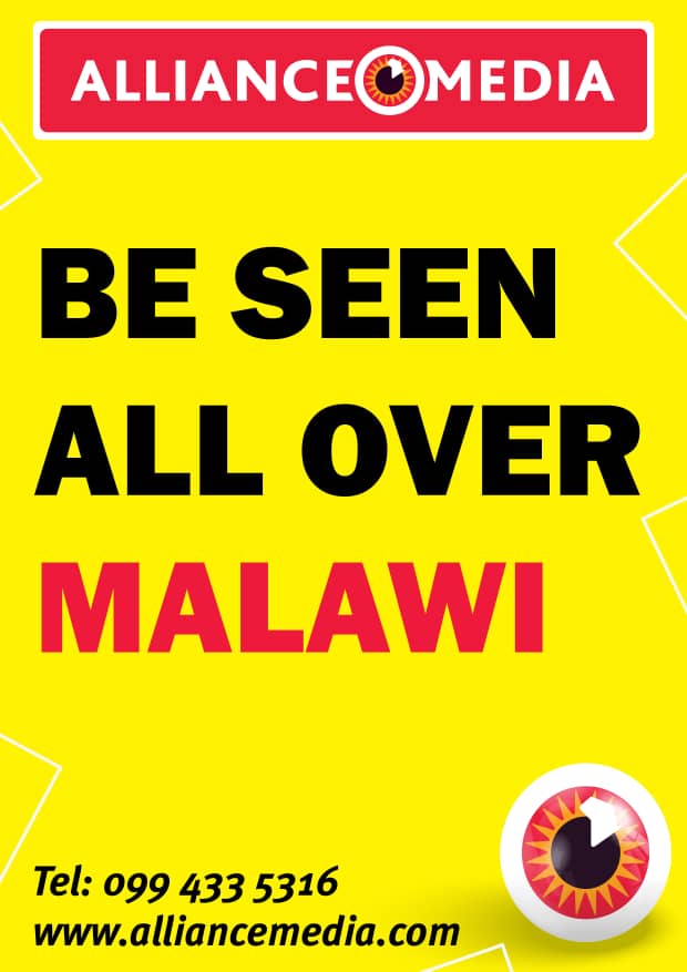 Be seen all over Malawi!
With Alliance ...